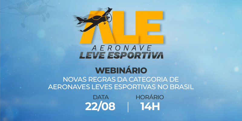 A Agência Nacional de Aviação Civil (ANAC) promove no próximo dia 22 de agostode 2022owebinário“Novas regras da categoria de Aeronaves Leves Esportivas (ALE) no Brasil”. O evento tem o intuito de apresentar e discutir, junto ao setor, asalterações impleme