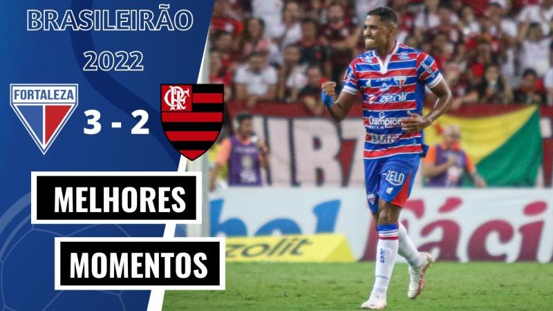 Fortaleza 3 x 2 Flamengo | Melhores Momentos | Brasileirão 2022